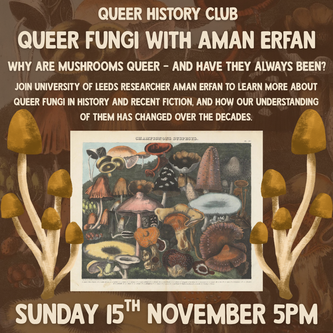 Queer History Club: Queer Fungi