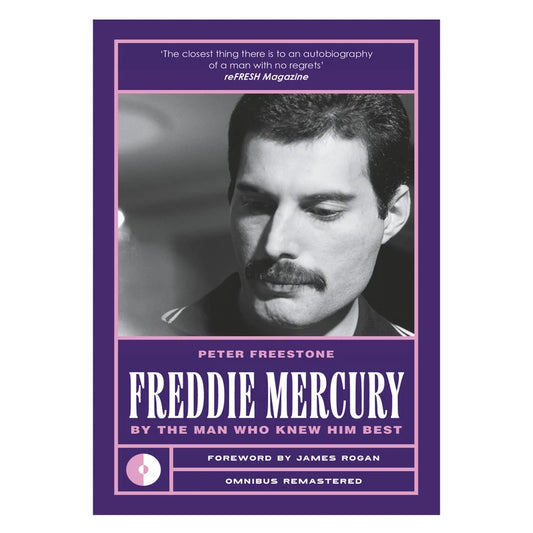 Freddy Mercury By The Man That Knew Him Best by Peter Freestone