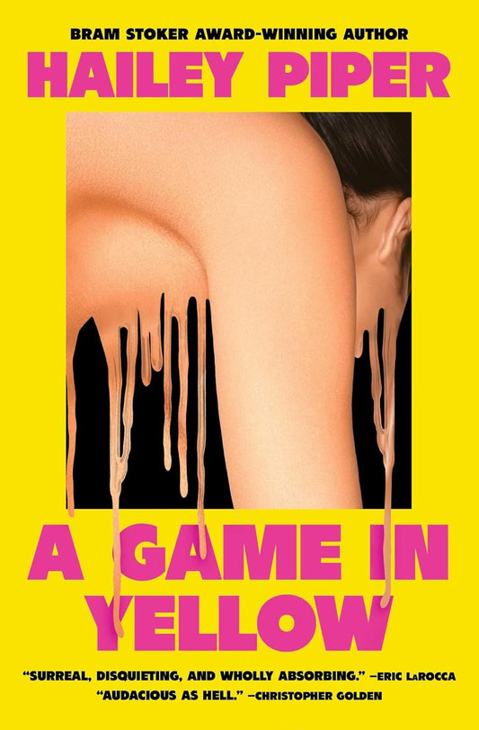 A Game in Yellow by Hailey Piper